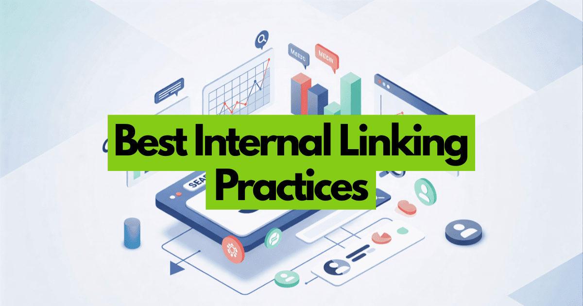 Top Internal Linking SEO Tips for Better Visibility