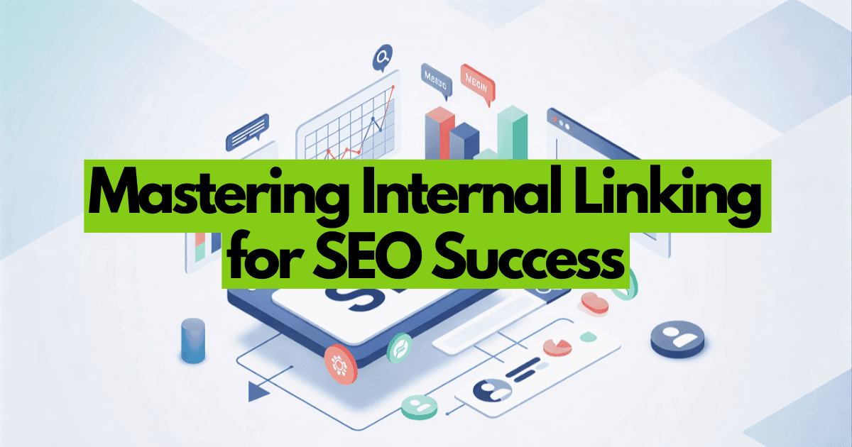 Internal Linking Strategy Guide: Boost SEO Performance