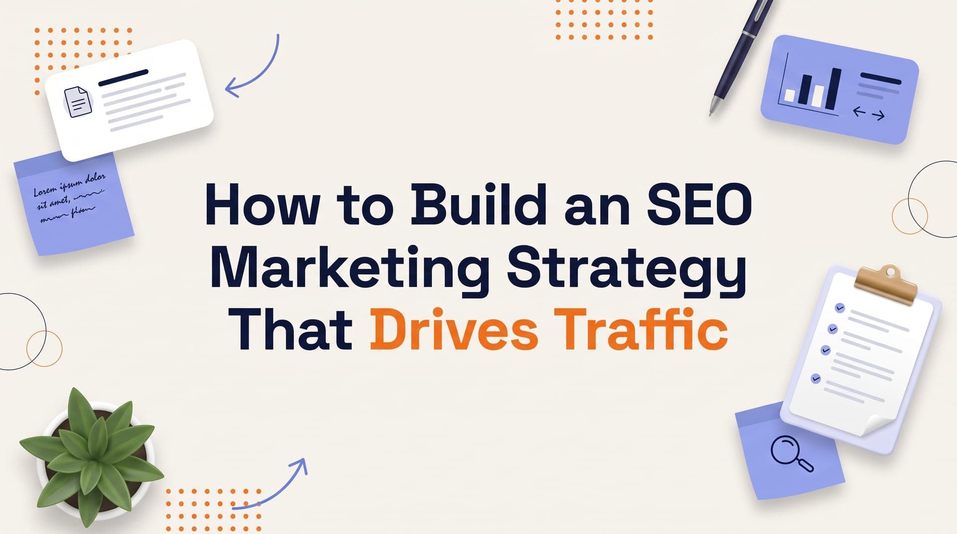 SEO Marketing Strategy: Core Pillars & Framework