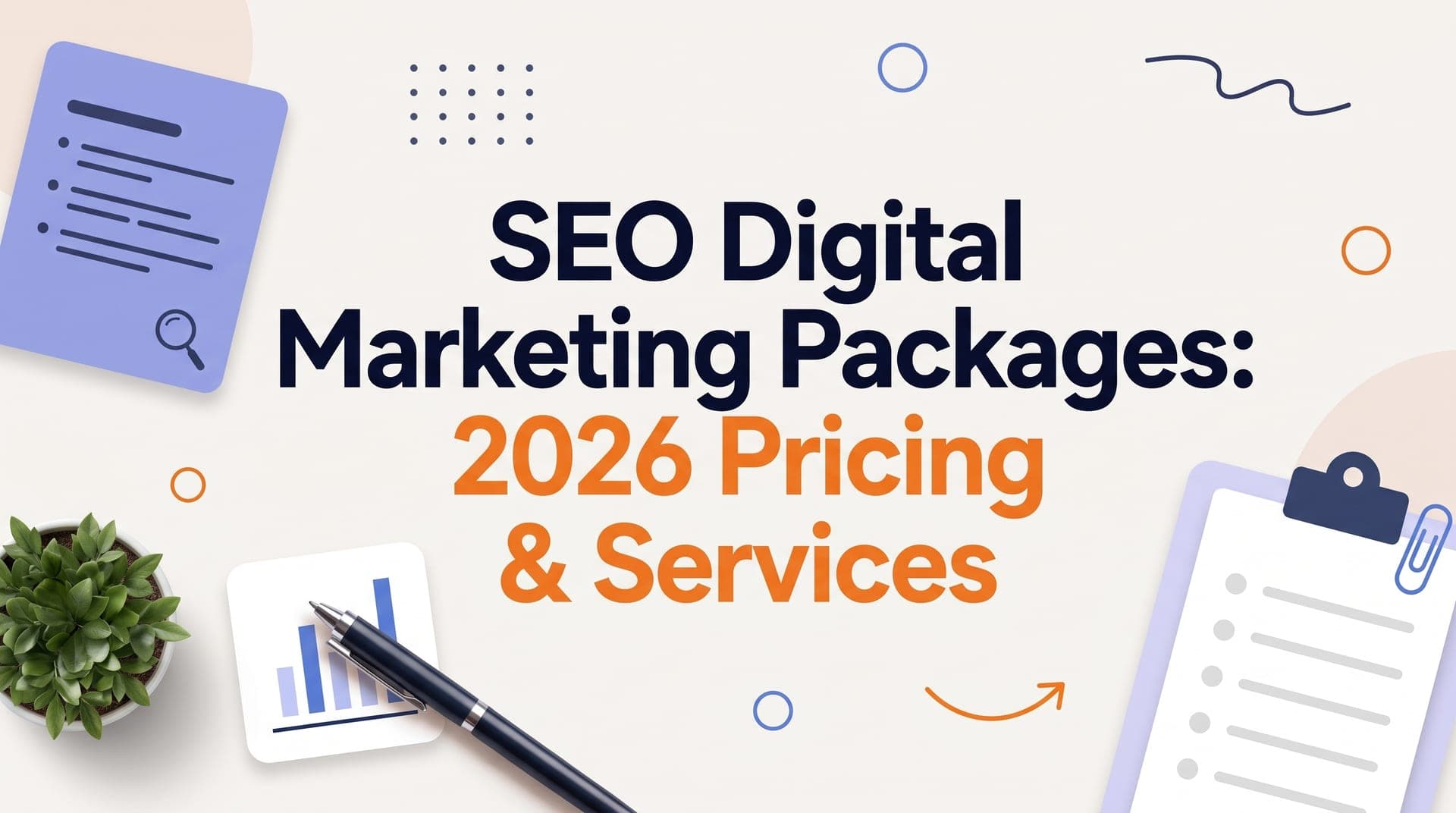 SEO Digital Marketing Packages: 2026 Pricing & Services