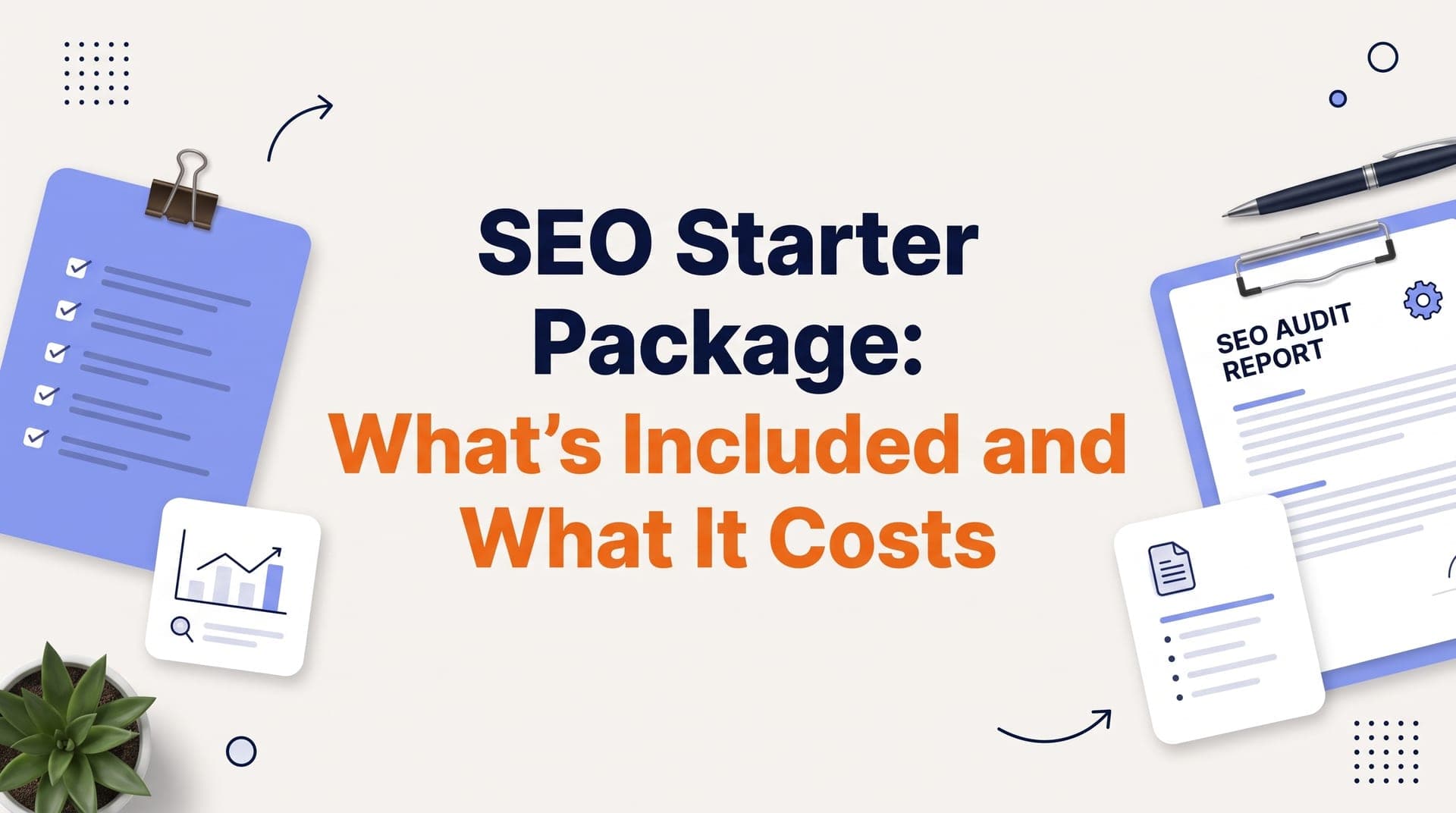 SEO Starter Package: What's Included and What It Costs