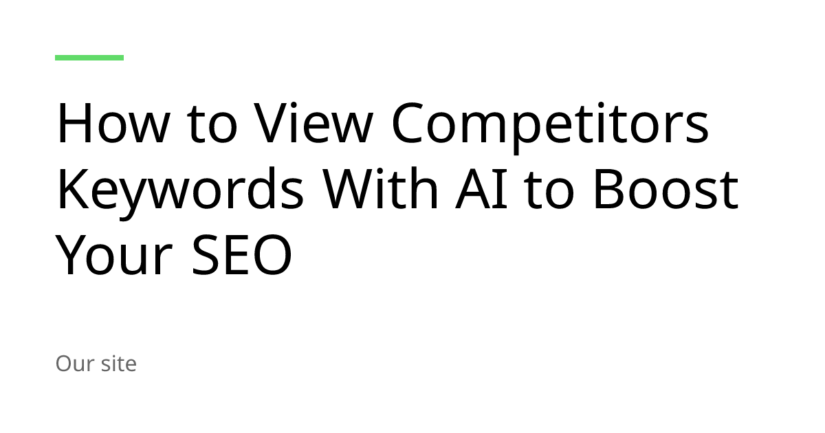 AI Competitor Keyword Research for SEO