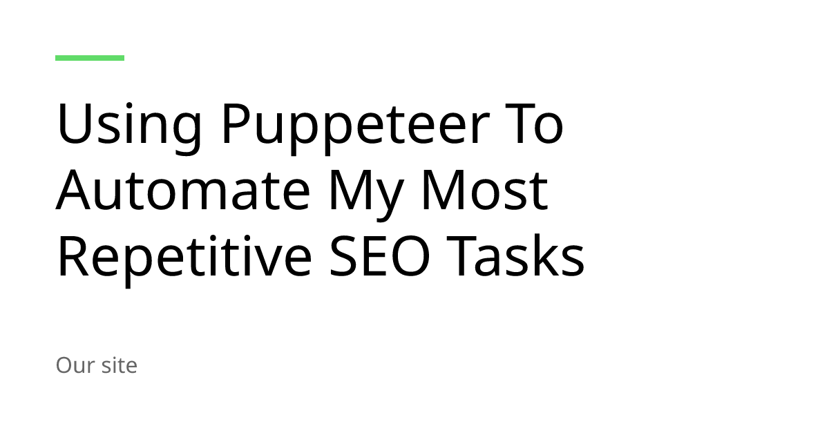 Puppeteer for SEO Automation