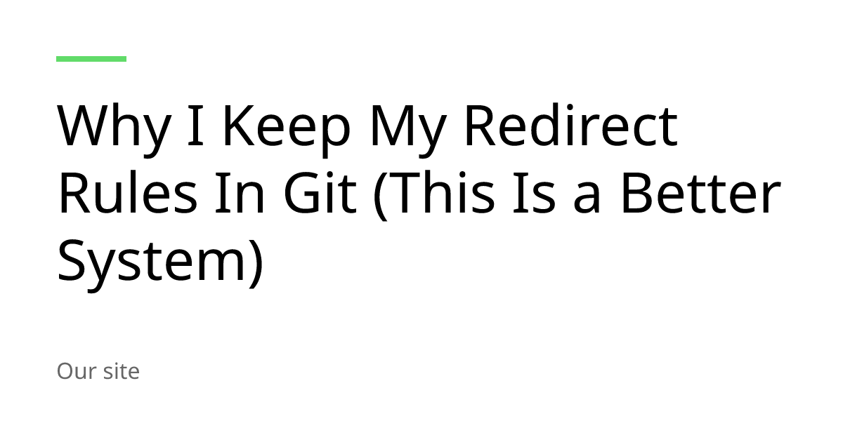 Keep Redirect Rules In Git