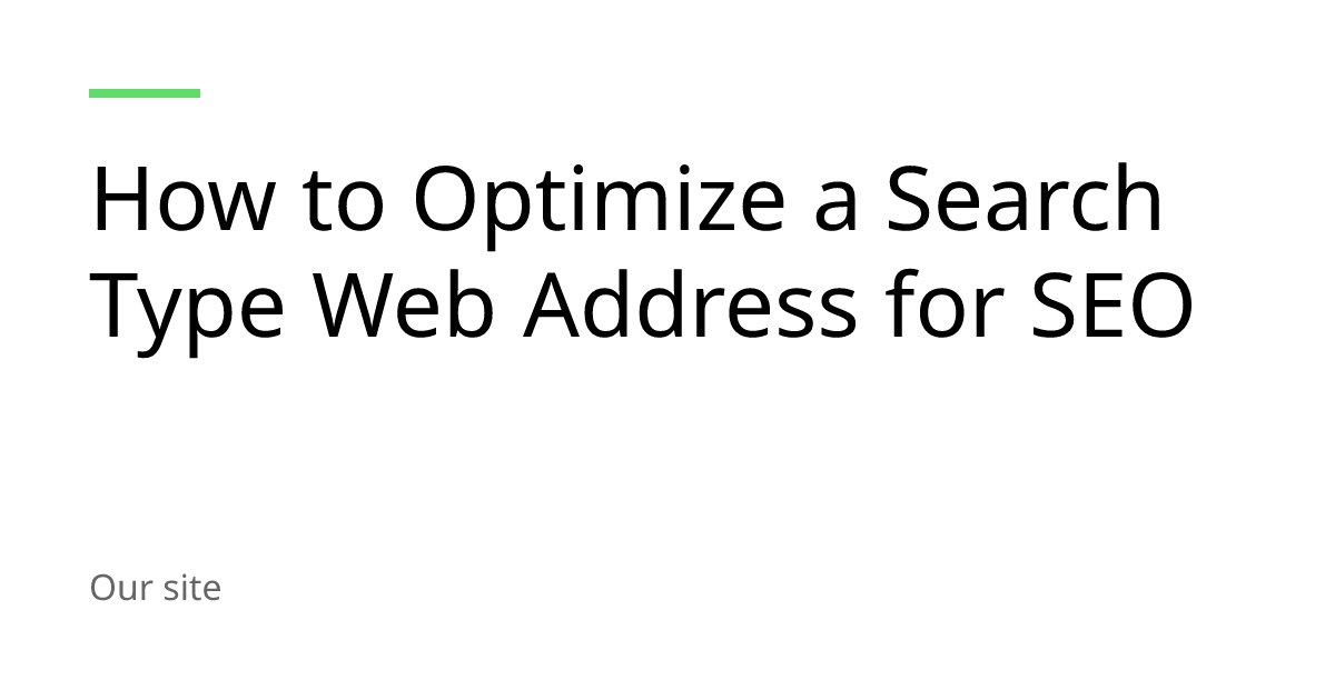 How to Optimize a Search Type Web Address for SEO